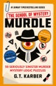 Murdle: The School of Mystery