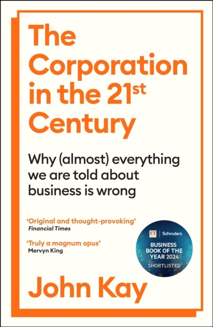 The Corporation in the Twenty-First Century - AN ECONOMIST BEST BOOK OF 2025