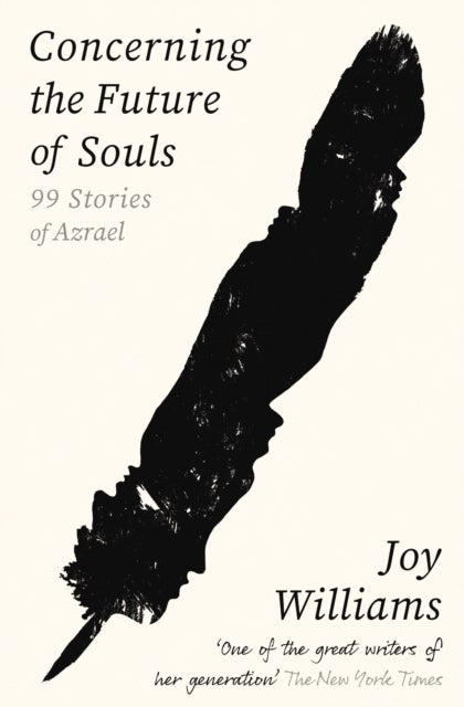 Concerning the Future of Souls - Ninety-Nine Stories of Azrael