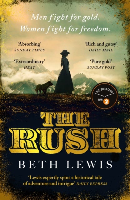 The Rush - A BBC Radio 2 Book Club Pick