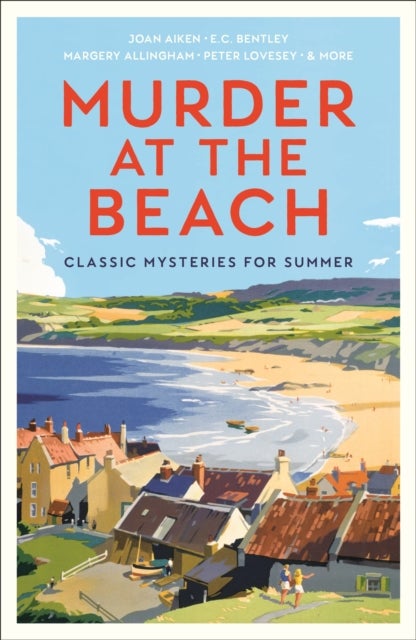 Murder at the Beach - Classic Mysteries for the Summer