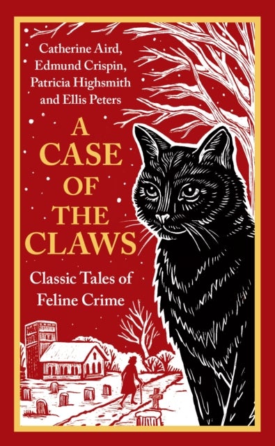 A Case of the Claws - Classic Tales of Feline Crime