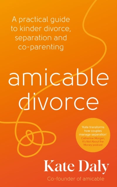 amicable divorce - Your Practical Guide to Divorce Without the Drama