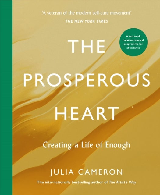The Prosperous Heart - Creating a Life of Enough