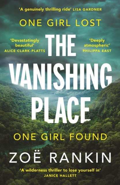 The Vanishing Place - The Number One International Bestseller