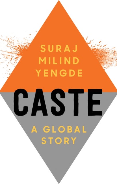 Caste - A Global Story