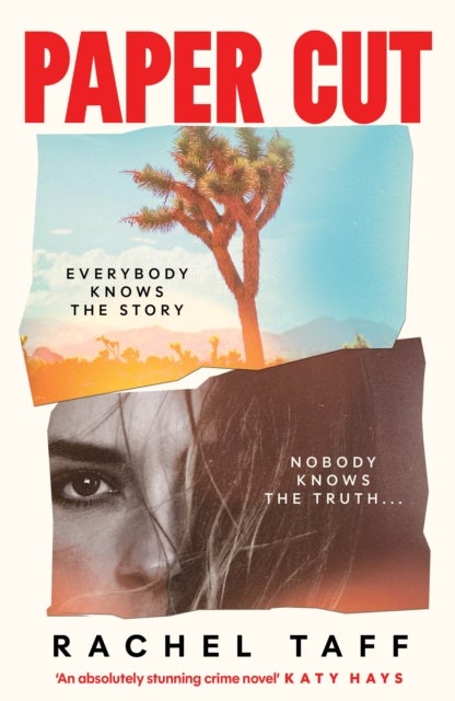 Paper Cut - The gripping SUNDAY TIMES thriller of the month about cults and true crime