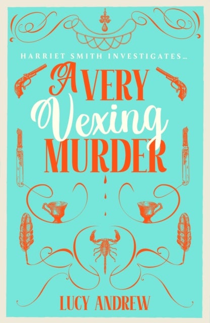 A Very Vexing Murder - The smart, witty cosy crime mystery set in the world of Jane Austen