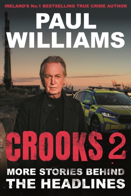 Crooks 2 - More Stories Behind the Headlines