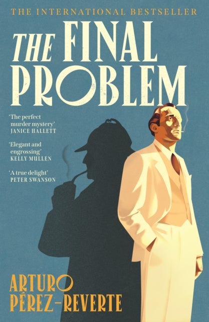 The Final Problem - The quarter-of-a-million-copy bestselling murder mystery inspired by Sherlock Holmes and Agatha Christie