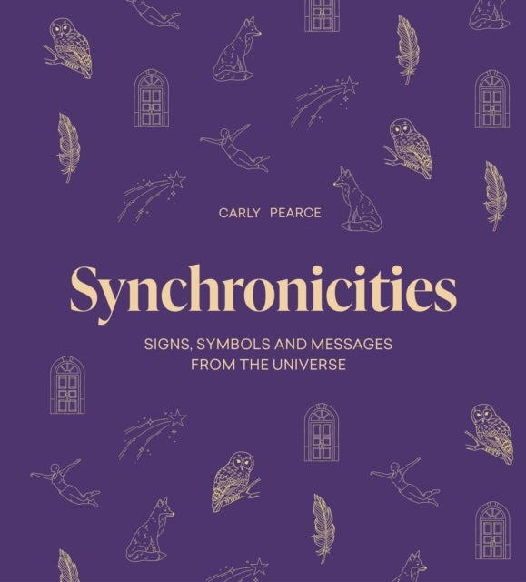 Synchronicities - Signs, symbols, and messages from the universe