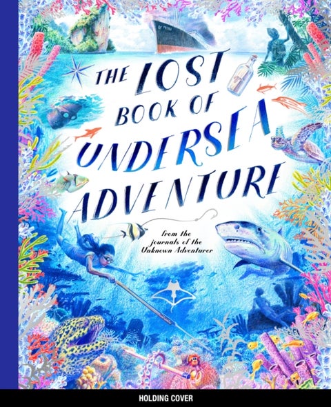 The Lost Book of Undersea Adventure