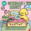 Sunday Reset