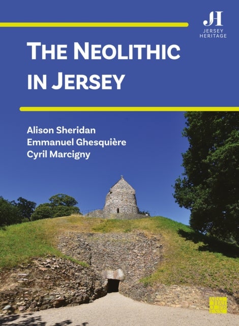 The Neolithic in Jersey