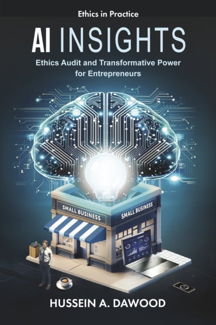 AI Insights - Ethics Audit and Transformative Power for Entrepreneurs