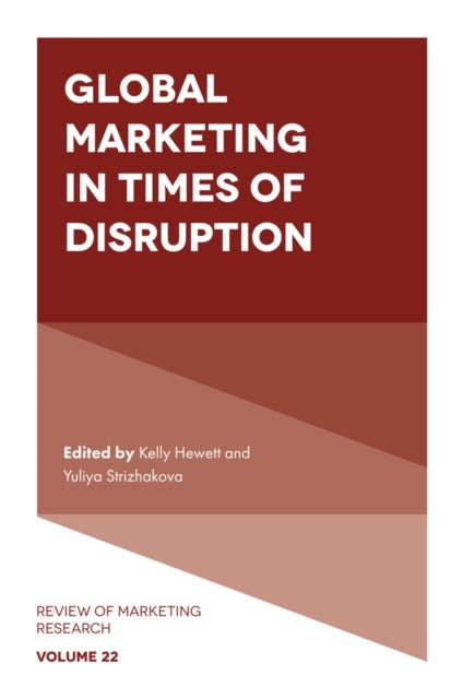 Global Marketing in Times of Disruption
