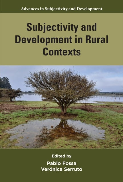 Subjectivity and Development in Rural Contexts