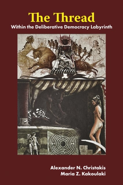 The Thread - Within the Deliberative Democracy Labyrinth