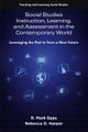 Social Studies Instruction, Learning, and Assessment in the Contemporary World