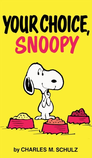 Peanuts: Your Choice, Snoopy