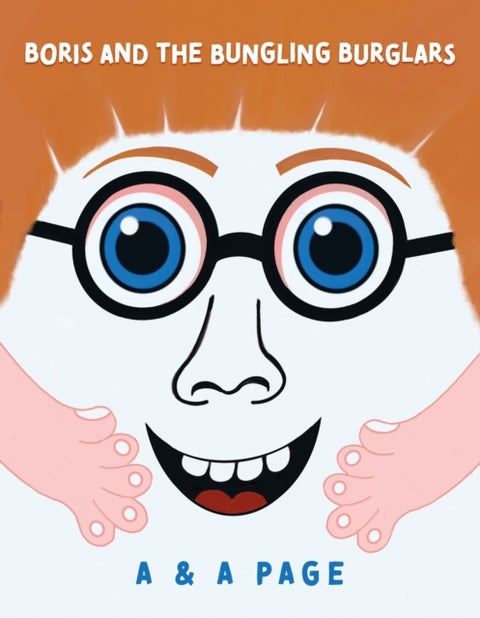 Boris and the Bungling Burglars