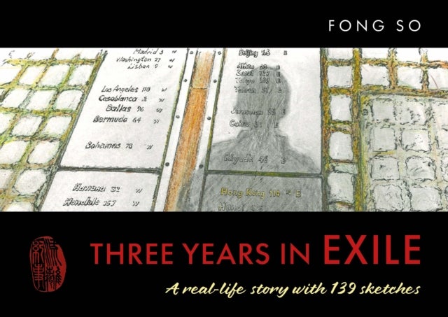 Three Years in Exile - A real-life story with 139 sketches