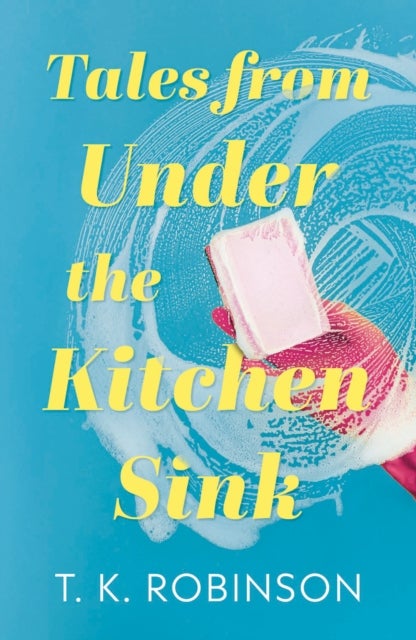 Tales from Under the Kitchen Sink