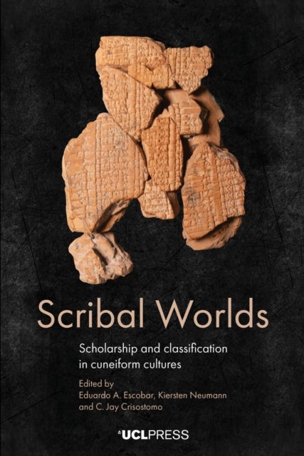Scribal Worlds - Scholarship and Classification in Cuneiform Cultures