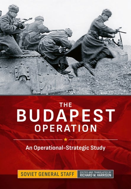 The Budapest Operation - An Operational-Strategic Study