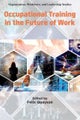 Occupational Training in the Future of Work