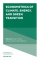 Econometrics of Climate, Energy, and Green Transition