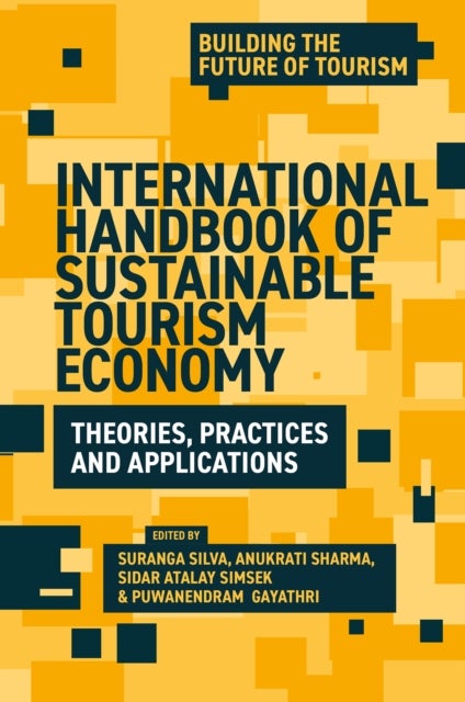 International Handbook of Sustainable Tourism Economy - Theories, Practices and Applications