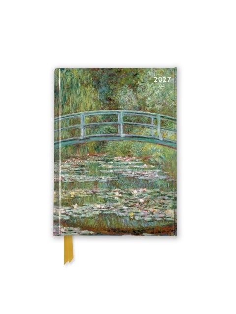 Claude Monet: Bridge over a Pond of Water Lilies 2027 Luxury Pocket Diary Planner - Week to View