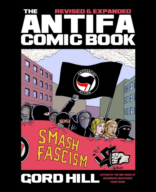 The Antifa Comic Book - Revised and Expanded