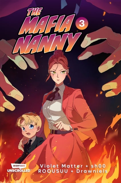The Mafia Nanny, Vol. 3 - A WEBTOON Unscrolled Graphic Novel