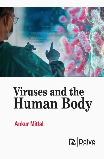 Viruses and the Human Body