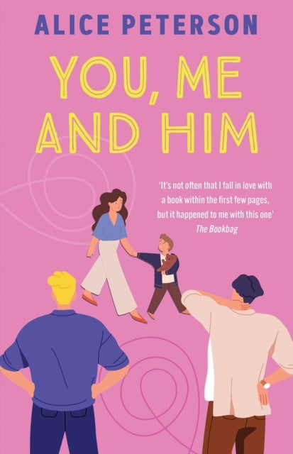 You, Me and Him - Warm, wise and funny -- discover this bestselling author's novel