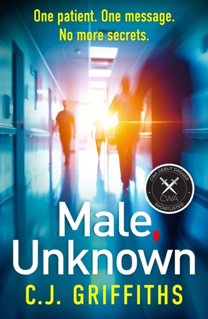 Male, Unknown - A gripping psychological thriller about a doctor, a secret patient, and a shocking twist you won't see coming