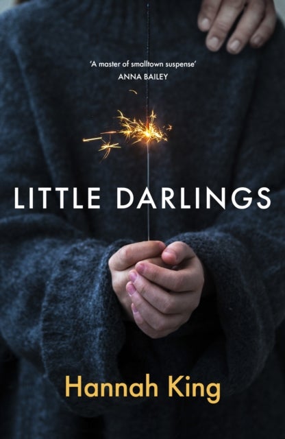 Little Darlings - The gripping psychological suspense novel that will break your heart