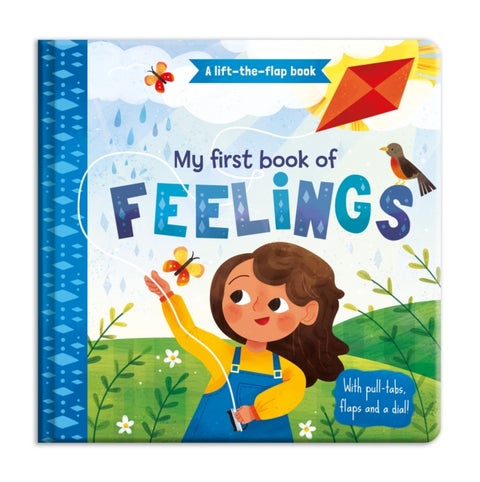 My First Book of Feelings - A lift-the-flap book