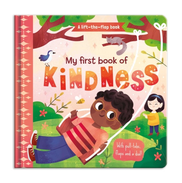 My First Book of Kindness - A lift-the-flap book