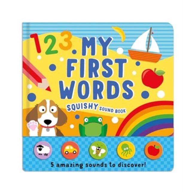 My First Words - Squishy Sound Book