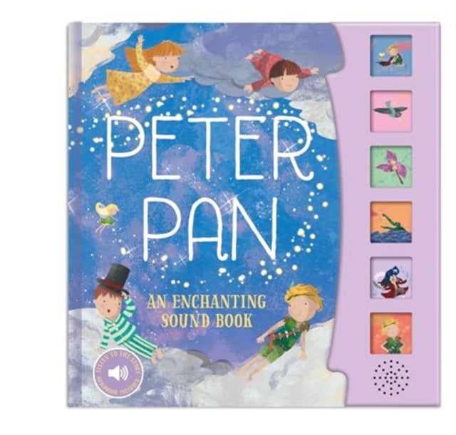Peter Pan - An Enchanting Sound Book