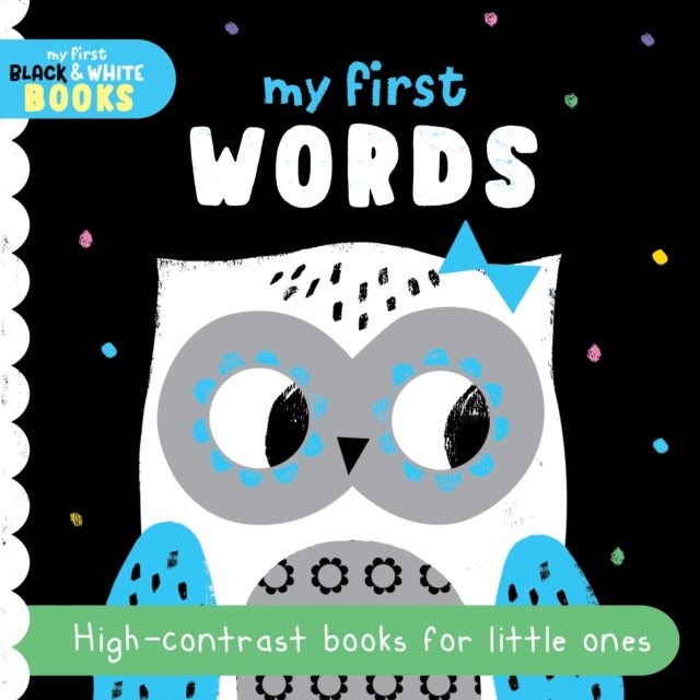 My First Words - High-contrast books for little ones