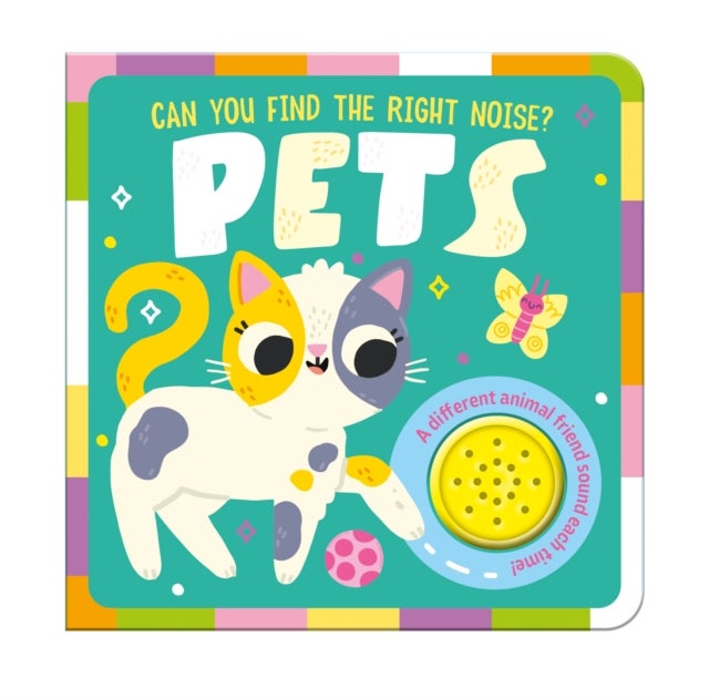 Pets - Can You Find the Right Noise?