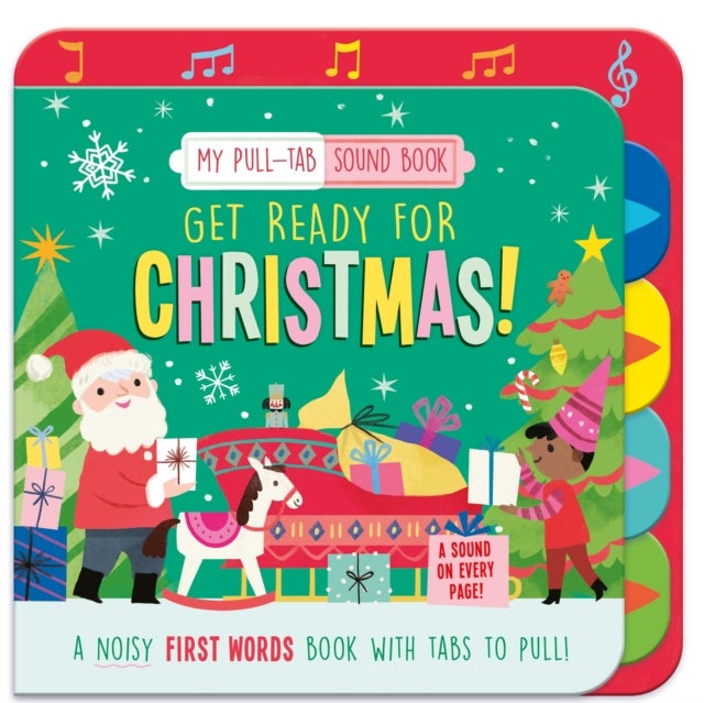 Get Ready for Christmas! - My Pull-Tab Sound Book