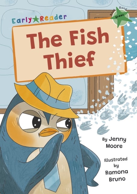 The Fish Thief - (Green Early Reader)