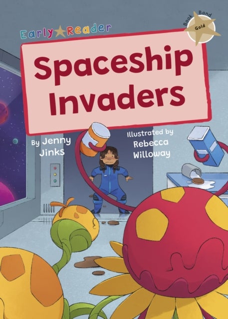 Spaceship Invaders - (Gold Early Reader)