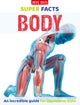 Super Facts Body