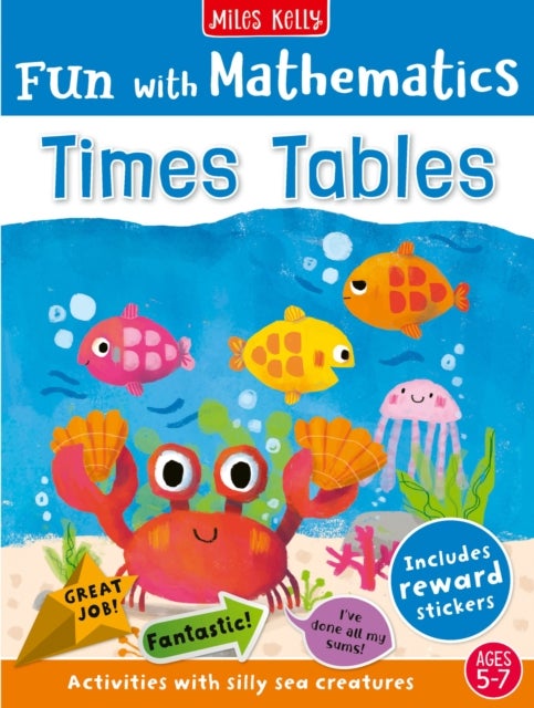 Fun with Mathematics: Times Table - Activities with Silly Sea Creatures, Ages 5–7